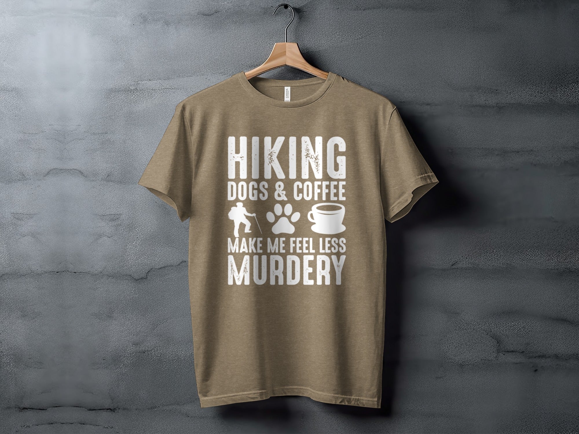 Hiking Dogs Coffee Less Murdery Funny Graphic Design T-Shirt